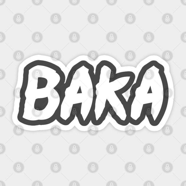 Baka Funny Anime Manga Shirt Sticker by GreenCowLand